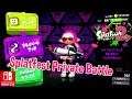[Live Stream🔴] Nintendo Splatoon 2 Splatfest Private Battle Online Gameplay Multiplayer Switch