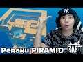 Membangun Perahu Pyramid- Raft Chapter 1 Indonesia - Part 6