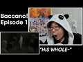 Newbie Jun Reacts | Baccano! (Episode 1)