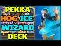 Pekka Hog Ice Wizard Deck For Arena 11+ Ladder | Gained 500 + Trophies