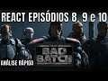 STAR WARS: THE BAD BATCH - Episódios 8, 9 e 10 - Análise Rápida