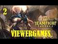 Teamfight Tactics Viewergame 2 with the BroZo Community(Monotanic, Ferdous, Cuzimn, Toxic)