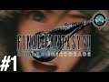 Yuffie Arrives! - Blind Let's Play FF7R EPISODE INTERmission Episode #1