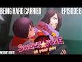 Being Hard Carried - Sweet Fuse: At Your Side - Episode 8 (Meoshi) [Let's Play]