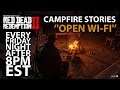 Campfire Stories ''Open Wi-Fi'' Weekly Series in Red Dead Online