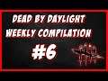 Dead by Daylight weekly highlights #6