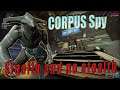 Easy Corpus Gas City Spy| Warframe
