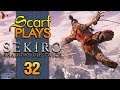 Ep32 - The Entire Episode is Fighting Owl - ScarfPLAYS Sekiro