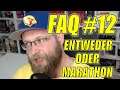 FAQ #12 | Ihr fragt, ich antworte | entweder-oder-Marathon | Q&A | deutsch