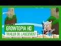 GROWTOPIA - TRAILER DE LANCEMENT [OFFICIEL] VF HD