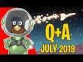 "Have you ever played Fortnite?" | Q+A July 2019