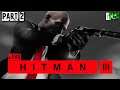 🔴LIVE - Playing HITMAN 3 Live Stream On RTX 3070 - PART 2 | PAKISTAN / INDIA