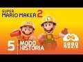 🔴 Modo historia Super Mario Maker 2 en Español Latino | Capítulo 5