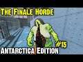 Night Antarctica Map Edition Finale Horde Night - 7 Days To Die Alpha 18.4 (LIVE)