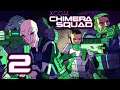 I'm Taking You in Alive - [2] XCOM: Chimera Squad