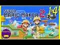 Super Mario Maker 2: Story Mode [Part 14]