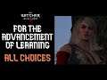 The Witcher 3: For the Advancement of Learning (All Choices) Good and Bad decision