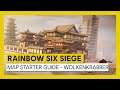 Tom Clancy’s Rainbow Six Siege – Map Starter Guide Wolkenkrabber