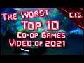 Top 10 Co-op Games Of 2021 - Worst Video Ever