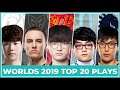 Top 20 Best Plays Worlds 2019 - Group Stage