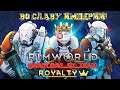 (21) Во славу ИМПЕРИИ! Императрица Muzaa! - Rimworld HSK 1.2 & DLC Royalty