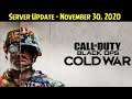 Call of Duty: Black Ops Cold War 💠 Server Update - November 30, 2020