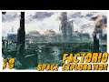 Factorio Space Exploration #18 Запуск НПЗ