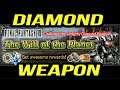 [FFBE] The Will of the Planet - Diamond Weapon