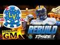 Football GM 🏈 | Episode 1 📺: Welcome to LV | Las Vegas Blue Chips | Let's Play FBGM w/ RealGWood