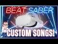 How To Get Custom Songs In Beat Saber - Oculus Quest Tutorial! (Updated)