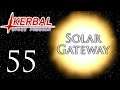 Kerbal Space Program | Solar Gateway | Episode 55