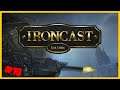 Let's Play Ironcast - Part 19 - Early Successes and New Weapons