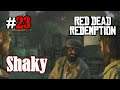 Let's Play Red Dead Redemption 1 #23: Shaky (Blind / Slow-, Long- & Roleplay)