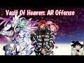 Vault Of Heaven AR Offense Video ~ Mae And Boey's Excellent Adventure: Postgame