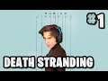 RUBIUS juega al DEATH STRANDING 👶👍🌈✨ | PARTE 1