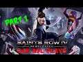 Saints Row 4 Re-Elected Playthrough Part 1 (G2k ADL)