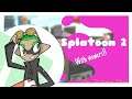 Sunday Night Splatoon 2!
