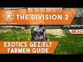 The Division 2 - Exotics gezielt Farmen Guide