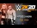 WRESTLEMAINA THE END| WWE 2K20 MyCAREER EP16 (FINAL)