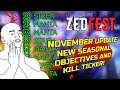 ZedFest Just Became Even More Satisfying! - KILL TICKER, NEW SEASONAL OBJECTIVES AND MORE!