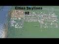Cities Skylines 02 Arbeiten wollen die Leute