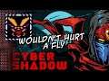 Cyber Shadow - Wouldn't hurt a fly. Trophy / Achievement