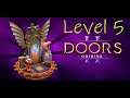 Doors: Origins Level 5