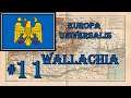 Europa Universalis 4 - Emperor: Wallachia #11