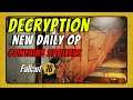 Fallout 76 Decryption Daily Ops Walk Through PTS Spoiler Alert