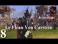 [FR] Blood Bowl 2 - Le Fléau Von Carstein - SKB 8 #8