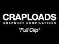 Full Clip || Craploads 13