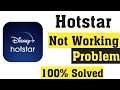 How To Fix Hotstar Not Working Problem || How To Fix Hotstar Not Opening Problem android & ios