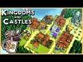 Little Island Growing Up | Kingdoms and Castles #13 - Let's Play / Gameplay