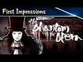 MAZM: The Phantom of the Opera Gameplay - First Impressions